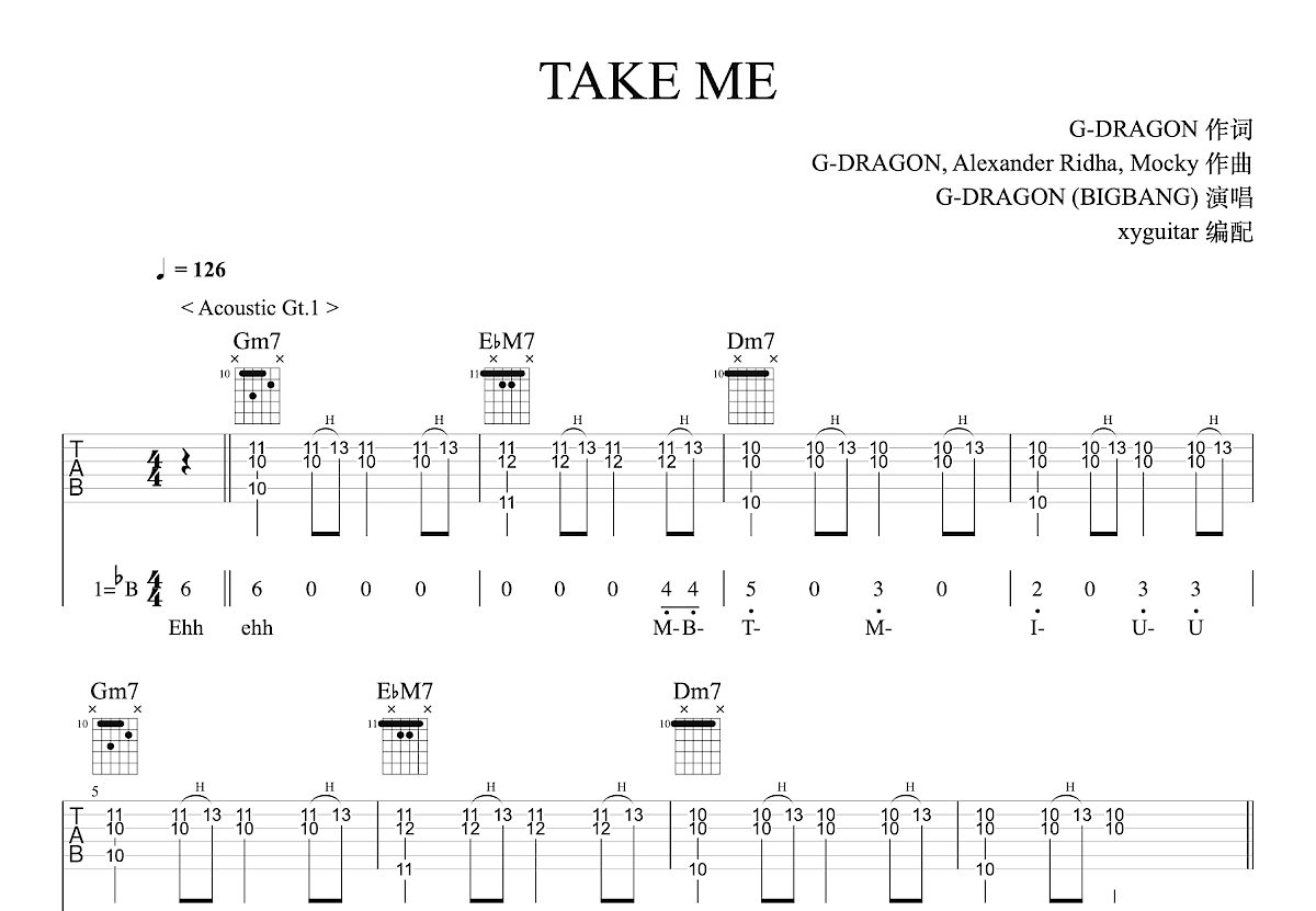 TAKE ME吉他谱_G-DRAGON,权志龙,BIGBANG_降B弹唱