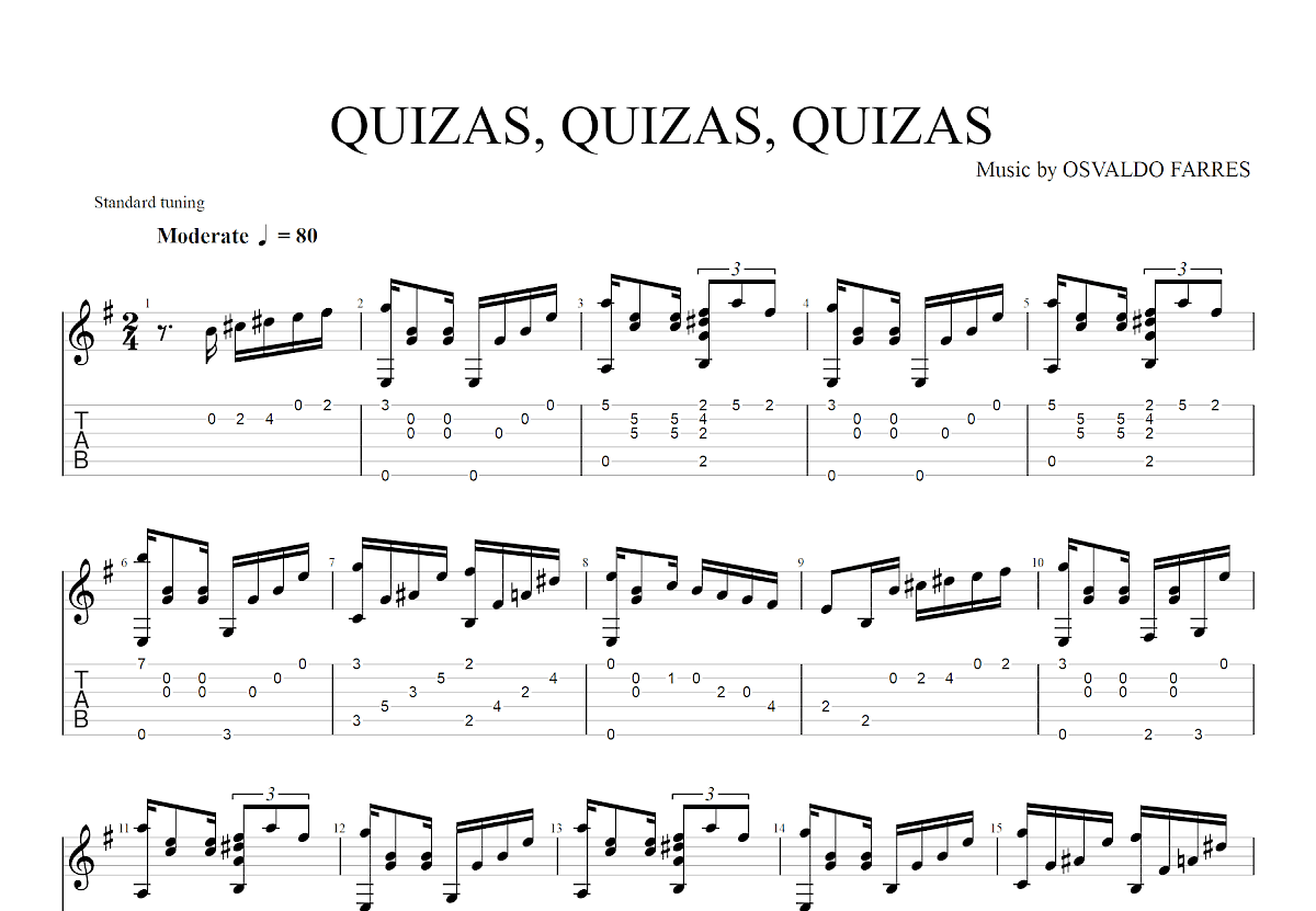 QUIZAS, QUIZAS, QUIZAS吉他谱_OSVALDO FARRES_G调古典