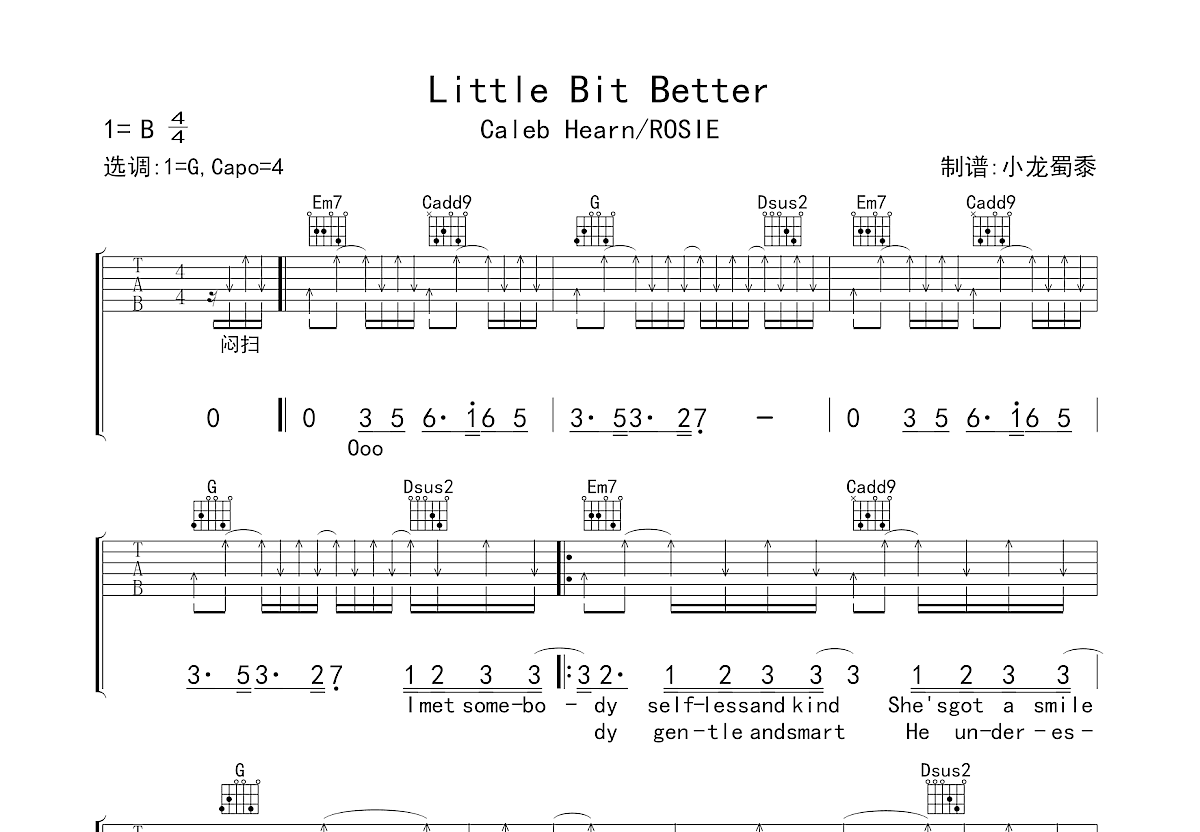 Little Bit Better吉他谱_Caleb Hearn,ROSIE_G调弹唱