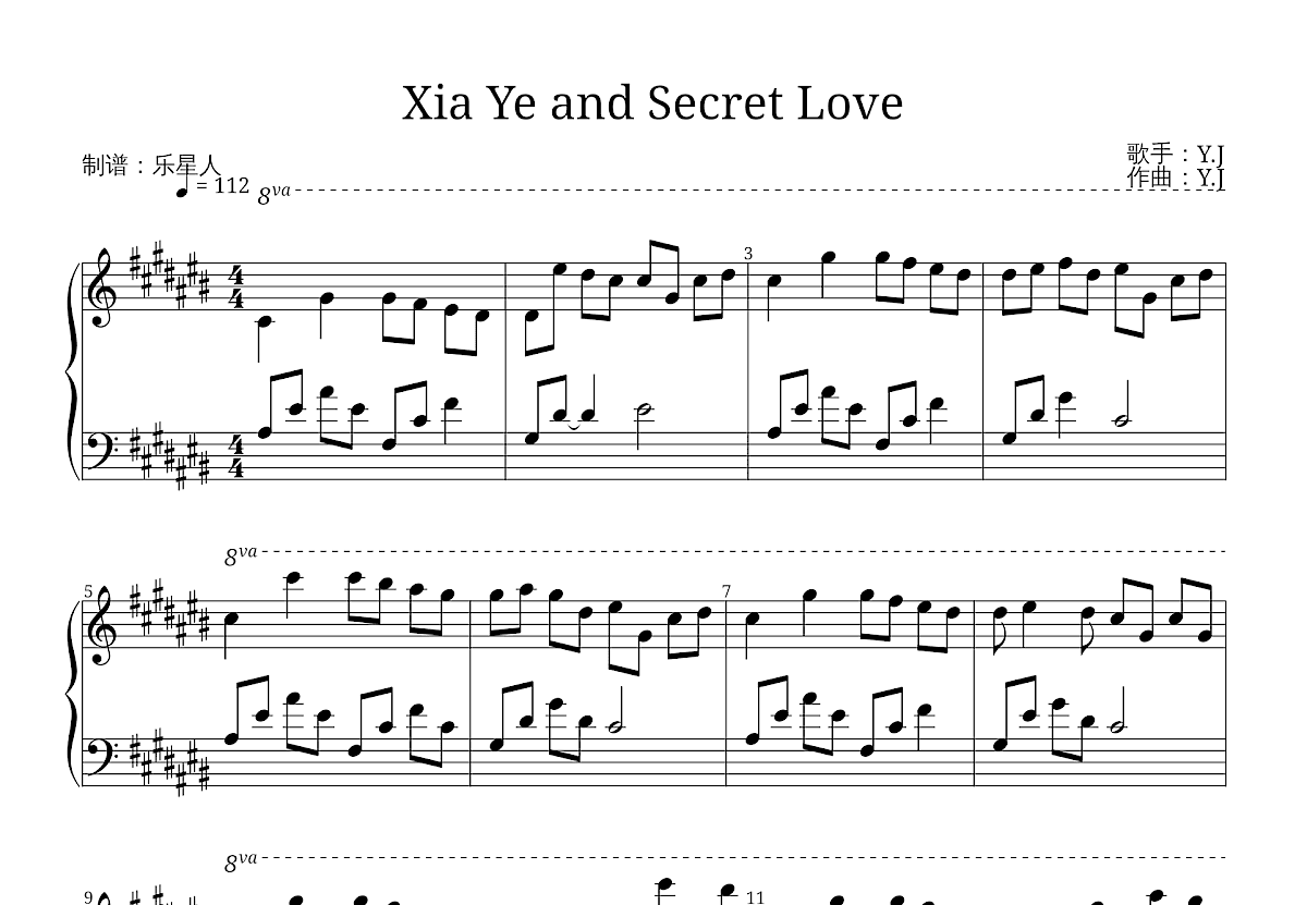 Xia Ye and Secret Love钢琴谱_Y.J_升C独奏