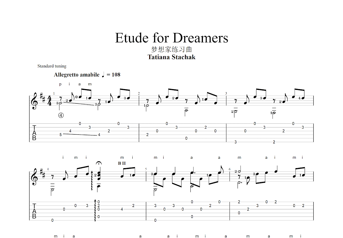 Etude for Dreamers吉他谱_Tatiana Stachak_D调古典