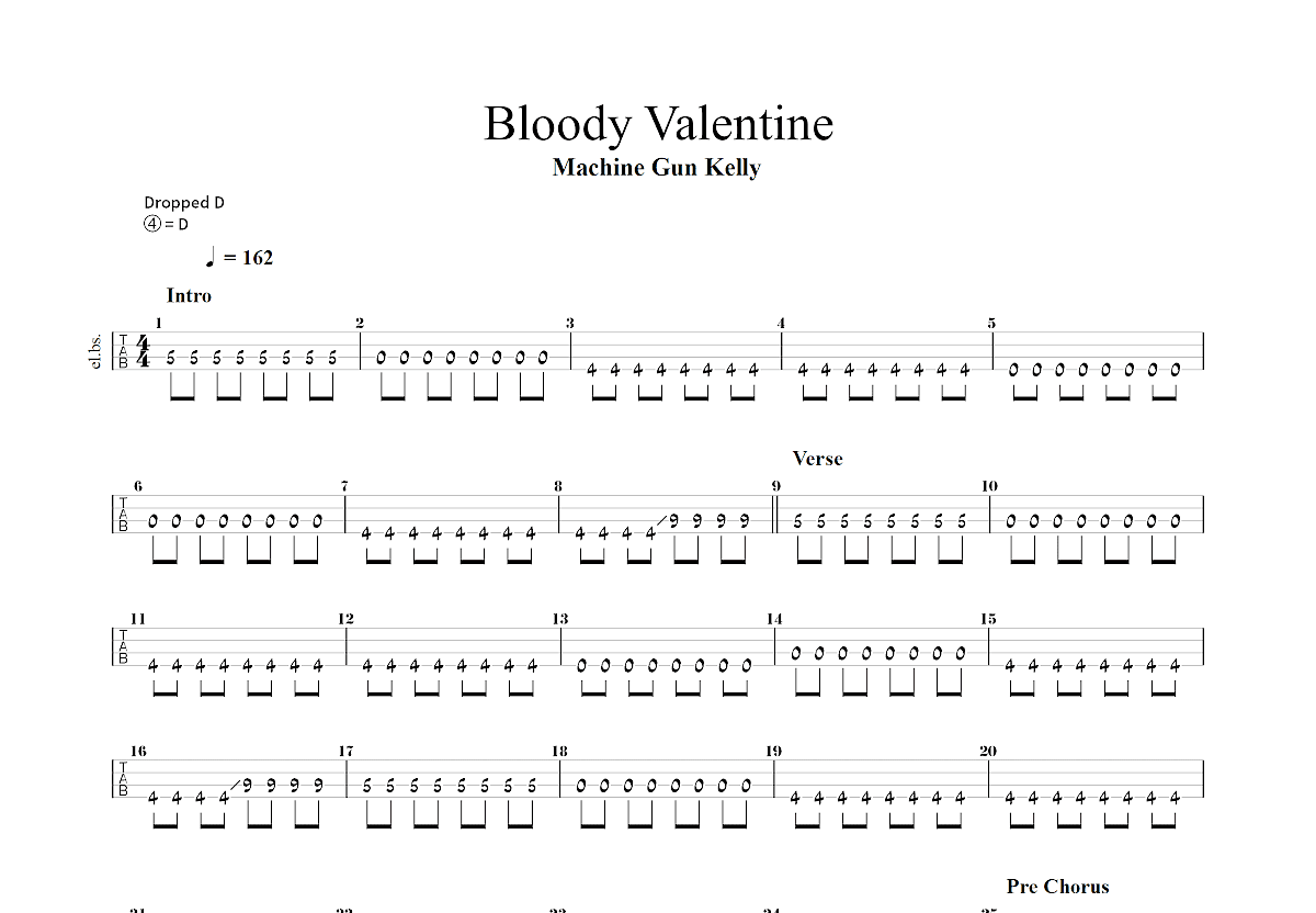 Bloody Valentine吉他谱_Machine Gun Kelly_A调单旋律