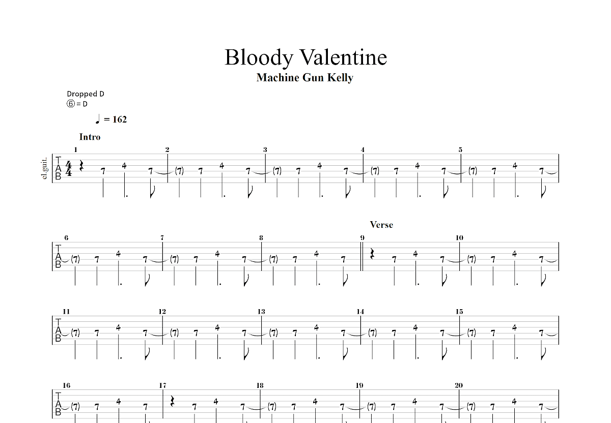 Bloody Valentine吉他谱_Machine Gun Kelly_A调总谱